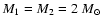 $M_1 = M_2 = 2~M_\odot$
