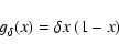 \begin{displaymath}%
g_\delta(x) = \delta x~(1 - x)
\end{displaymath}