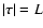 $\vert\vec{\tau}\vert=L$