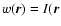 $w(\vec{r})=I(\vec{r}$