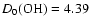$D_0(\rm OH)= 4.39$