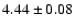 $4.44\pm0.08$