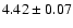 $4.42\pm0.07$