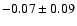 $-0.07\pm0.09$