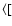$\langle[$