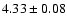 $4.33\pm0.08$