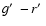 $g\hbox{$^\prime$ }-r\hbox{$^\prime$ }$