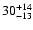 $\rm 30^{+14}_{-13}$