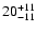 $\rm 20^{+11}_{-11}$