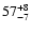 $\rm 57^{+8}_{-7}$