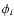 $\phi_{i}$