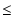 $\textstyle \leq$