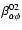$\beta_{\alpha\phi}^{02}$