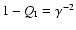 $1 - Q_{\rm I} = \gamma^{-2}$
