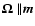$\mbox{\boldmath$\Omega$ } \vert\vert {\vec m}$