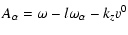 $\displaystyle A_\alpha = \omega - l \omega_{\alpha}- k_z v_{\alphaz}^{0}$