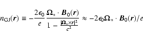 \begin{displaymath}n_{\rm GJ}({\vec r}) \equiv - \frac{2 \epsilon_0}{e}
\frac{{\...
...x -
2 \epsilon_0 {\bf\Omega}_\ast \cdot {\vec B}_0({\vec r})/e
\end{displaymath}