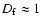 $D_{\rm f}\approx 1$