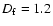 $D_{\rm f}=1.2$