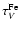 $\tau _{V}^{\rm Fe}$
