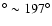 $^{\circ} \sim 197^{\circ}$