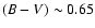 $(B-V) \sim 0.65$