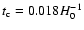 $t_{\rm c} = 0.018H_{0}^{-1}$