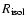 $R_{\rm isol}$