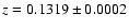 $z = 0.1319\pm0.0002$