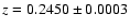 $z = 0.2450\pm0.0003$