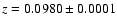 $z = 0.0980\pm0.0001$