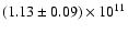 $(1.13\pm0.09)\times 10^{11}$