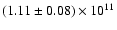 $(1.11\pm0.08)\times 10^{11}$