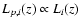 $L_{p,i}(z) \propto L_{i}(z)$