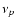 $\nu_p$
