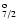 $_{7/2}^{\rm o}$