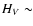 $H_V\sim$