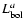 $L_{\rm bol}^{a}$