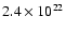 $2.4 \times 10^{22}$