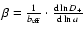 $\beta=\frac{1}{b_{\rm eff}}\cdot\frac{{\rm d}\ln D_+}{{\rm d}\ln a}$