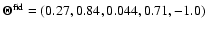 $\mathbf{\Theta^{\rm {fid}}}=(0.27,0.84,0.044,0.71,-1.0)$