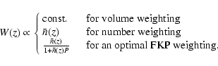 \begin{displaymath}
W(z)\propto \left\{
\begin{array}{lll}
\rm {const.} & \rm {...
... {\quad for\ an\ optimal\ FKP\ weighting.}
\end{array} \right.
\end{displaymath}