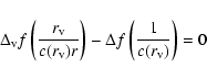 \begin{displaymath}
\Delta_{\rm v} f\left(\frac{r_{\rm v}}{c(r_{\rm v})r}\right)-\Delta f\left(\frac{1}{c(r_{\rm v})}\right) = 0
\end{displaymath}