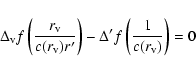 \begin{displaymath}
\Delta_{\rm v} f\left(\frac{r_{\rm v}}{c(r_{\rm v})r'}\right)-\Delta' f\left(\frac{1}{c(r_{\rm v})}\right) = 0
\end{displaymath}