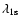 $\lambda_{1{\rm s}}$