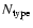 ${N_{\rm type}}$