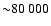 ${\sim} 80~000$