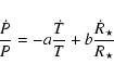 \begin{displaymath}\frac{\dot P}{P}=-a \frac{\dot T}{T}+b \frac{\dot R_\star}{R_\star}
\end{displaymath}