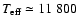 $T_{\rm eff}\simeq 11~800$