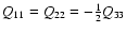 $Q_{11}=Q_{22}=-\frac{1}{2} Q_{33}$